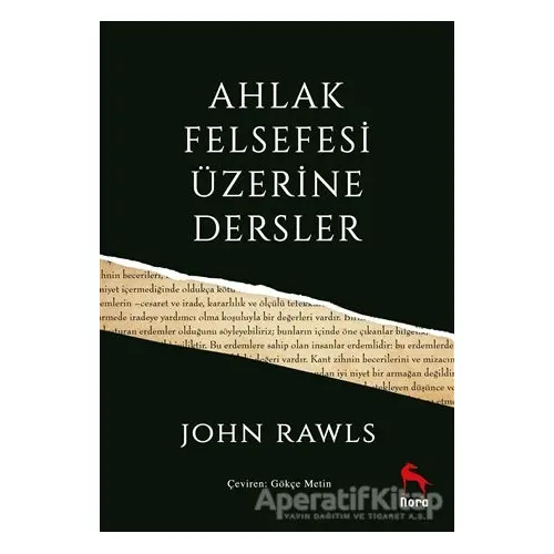 Ahlak Felsefesi Üzerine Dersler - John Rawls - Nora Kitap