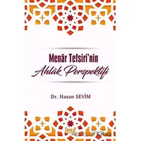 Menar Tefsirinde Ahlak Perspektifi - Hasan Sevim - Gece Kitaplığı