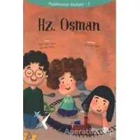 Hz.Osman - Peygamberimizin Arkadaşları 8 - Amine Kevser Karaca - Türkiye Diyanet Vakfı Yayınları