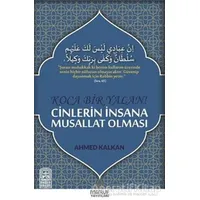 Koca Bir Yalan Cinlerin İnsana Musallat Olması - Ahmed Kalkan - Maruf Yayınları