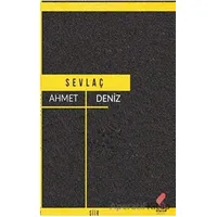 Sevlaç - Ahmet Deniz - Klaros Yayınları