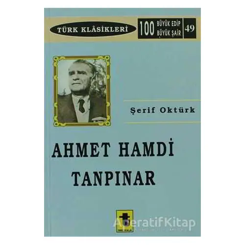 Ahmet Hamdi Tanpınar - Şerif Oktürk - Toker Yayınları