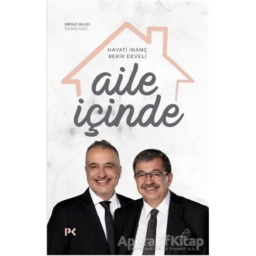 Aile İçinde - Bekir Develi - Profil Kitap