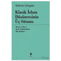 Klasik İslam Düşüncesinin Üç Sütunu - Hasan-ı Basri - Tire Kitap