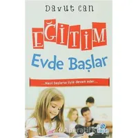 Eğitim Evde Başlar - Davut Can - Hayat Yayınları