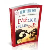 Evde Okul Okulda Kalite - Ahmet Maraşlı - Mihrabad Yayınları