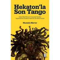 Hekaton’la Son Tango - Mustafa Merter - Ketebe Yayınları