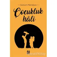 Çocukluk Hali - Gülsüm Mehdiyev - Nesil Yayınları