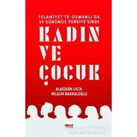 İslamiyette-Osmanlıda ve Günümüz Türkiyesinde Kadın ve Çocuk - Nilgün Bakkaloğlu - Gece Kitaplığı