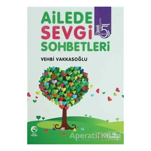 Ailede Sevgi Sohbetleri - Vehbi Vakkasoğlu - Cihan Yayınları