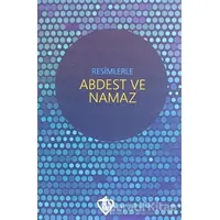 Resimlerle Abdest ve Namaz (Cep Boy) - Kolektif - Türkiye Diyanet Vakfı Yayınları
