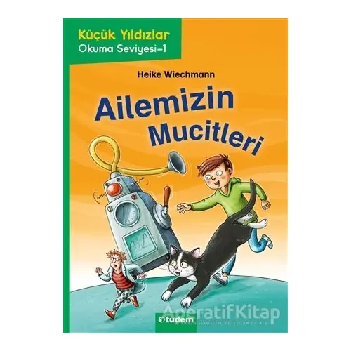 Ailemizin Mucitleri - Heike Wiechmann - Tudem Yayınları