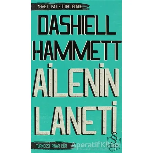 Ailenin Laneti - Dashiell Hammett - Everest Yayınları