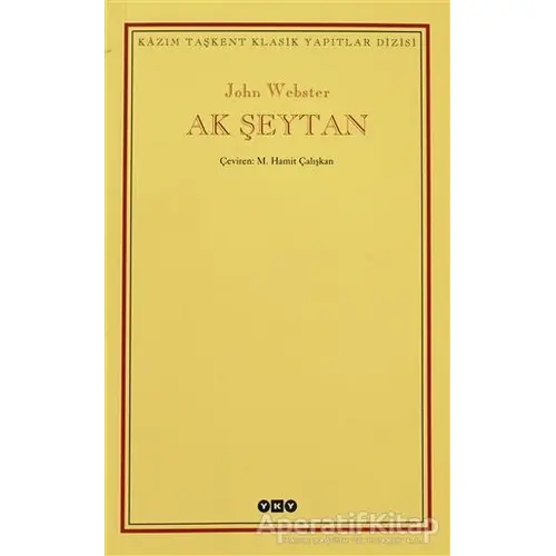 Ak Şeytan - John Webster - Yapı Kredi Yayınları