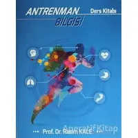 Antrenman Bilgisi - Rasim Kale - İstanbul Gelişim Üniversitesi Yayınları