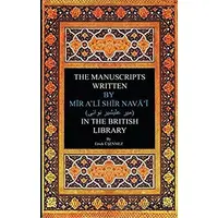 The Manuscripts Written By Mir Ali Shir Nevai in The British Library