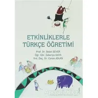 Etkinliklerle Türkçe Öğretimi - Canan Aslan - Tudem Yayınları