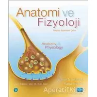 Anatomi ve Fizyoloji - Elaine N. Marieb - Nobel Akademik Yayıncılık