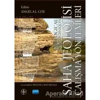 Saha Jeolojisi Çalışma Yöntemleri - Angela L. Coe - Nobel Akademik Yayıncılık