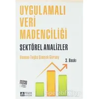 Uygulamalı Veri Madenciliği - Umman Tuğba Şimşek Gürsoy - Pegem Akademi Yayıncılık