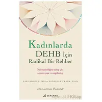 Kadınlarda DEHB İçin Radikal Bir Rehber - Michelle Frank - Serenad Yayınevi