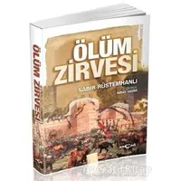 Ölüm Zirvesi - Sabir Rüstemhanlı - Akçağ Yayınları