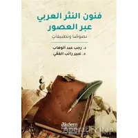 Funun en-Nesr el-Arabiabra’l-Usur - Rajab Abdelwahhab - Akdem Yayınları