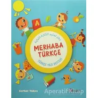 Merhaba Türkçe - Serhat Yakıcı - Akdem Yayınları