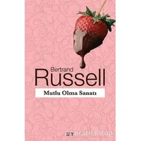 Mutlu Olma Sanatı - Bertrand Russell - Say Yayınları