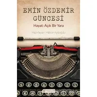 Emin Özdemir Güncesi - Hatice Aydoğdu - Akıl Çelen Kitaplar