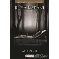 Rüya Kapanı - Amy Plum - Akıl Çelen Kitaplar