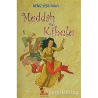 Meddah ve Kibele - Deniz Yeşil Mavi - Akıl Fikir Yayınları