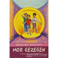 Mor Gezegen - Nazire Kutsal - Özyürek Yayınları