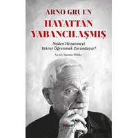 Hayattan Yabancılaşmış - Arno Gruen - Totem Yayıncılık