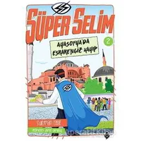 Süper Selim 2 - Süleyman Ezber - Uğurböceği Yayınları