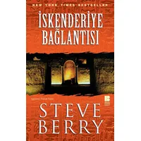 İskenderiye Bağlantısı - Steve Berry - Bilge Kültür Sanat