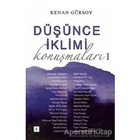 Düşünce İklimi Konuşmaları 1 - Kenan Gürsoy - Aktif Düşünce Yayınları