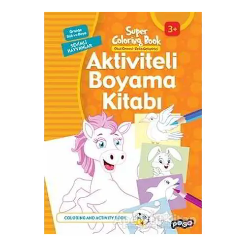 Aktiviteli Boyama Kitabı Sevimli Hayvanlar - Kolektif - Pogo Çocuk