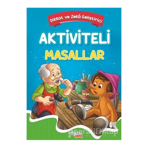 Aktiviteli Masallar 1 - Macera - Kolektif - Yakamoz Yayınevi