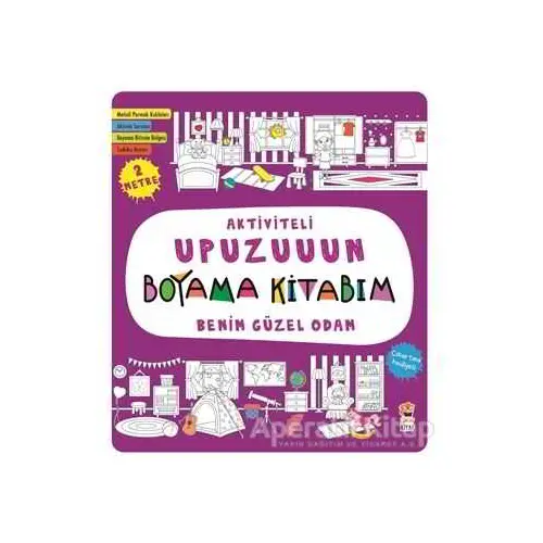 Benim Güzel Odam - Aktiviteli Upuzuuun Boyama Kitabım - Kolektif - Sincap Kitap