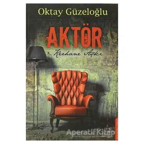 Aktör - Okay Güzeloğlu - Destek Yayınları