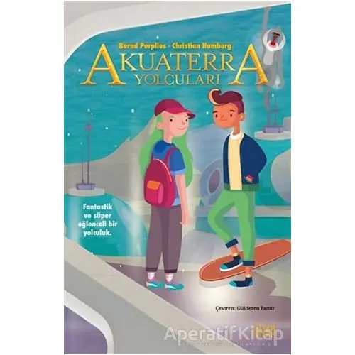 Akuaterra Yolcuları - Bernd Perplies - Siyah Kitap