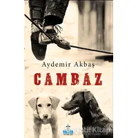 Cambaz - Aydemir Akbaş - Büyükada Yayıncılık