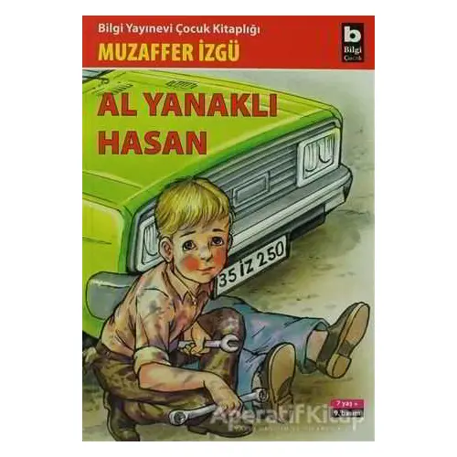 Al Yanaklı Hasan - Muzaffer İzgü - Bilgi Yayınevi