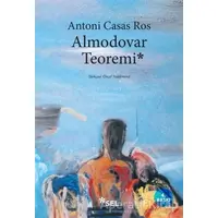 Almodovar Teoremi - Antoni Casas Ros - Sel Yayıncılık