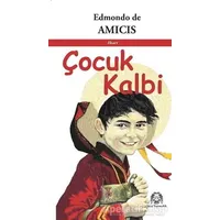 Çocuk Kalbi - Edmondo De Amicis - Arya Yayıncılık