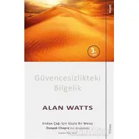 Güvencesizlikteki Bilgelik - Alan Watts - Sola Unitas