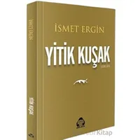 Yitik Kuşak - İsmet Ergin - Alan Yayıncılık