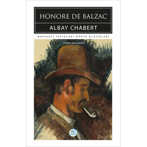 Albay Chabert - Honore De Balzac - Maviçatı (Dünya Klasikleri)