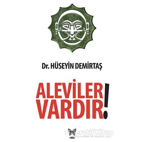 Aleviler Vardır - Hüseyin Demirtaş - Nika Yayınevi